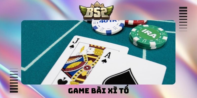 Game bài xì tố